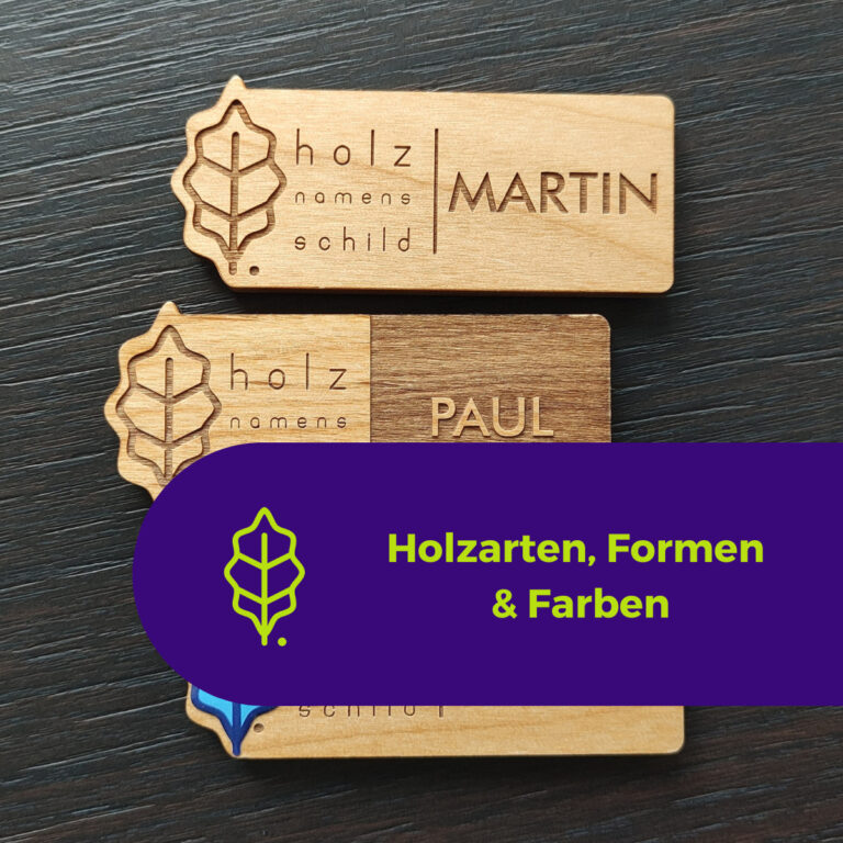 Namensschilder aus Holz ( Farben, Holzarten, Formen)