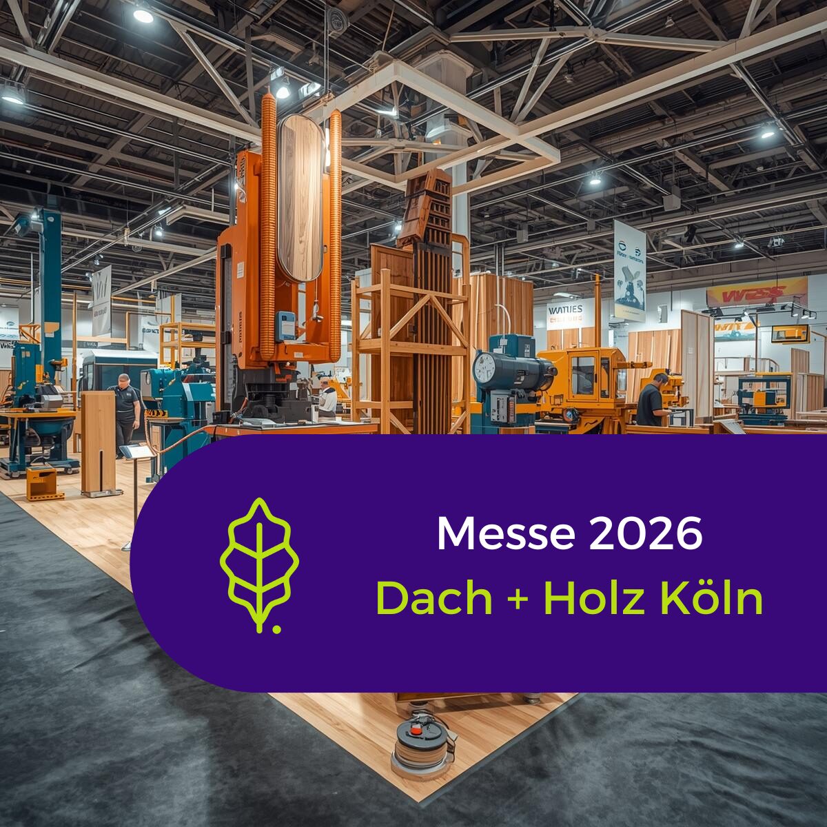 Messe DACH+HOLZ International